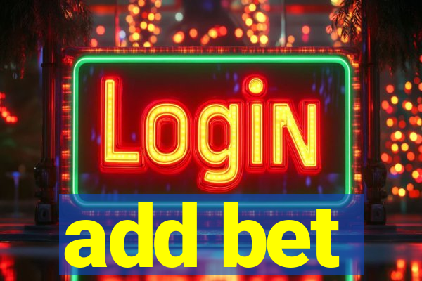 add bet